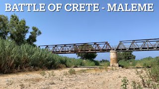 Battle of Crete 1941 - Maleme, Hill 107 and Tavronitis Bridge