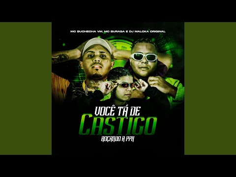 Você Ta De Castigo - Roçando A Ppk