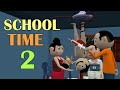 SCHOOL TIME 2 Jokes CS Bisht Vines Desi Comedy Video School Classroom Jokes