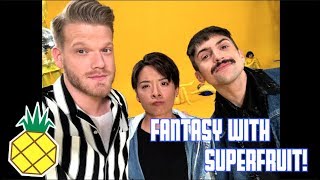 LIVING IN A FANTASY WITH SUPERFRUIT