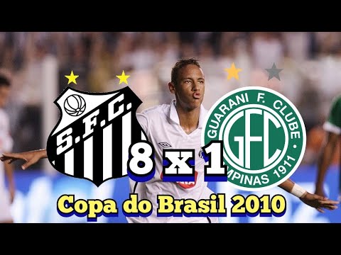 Santos 8 x 1 Guarani | Neymar e companhia • Copa do Brasil 2010
