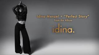 Idina Menzel - &quot;Perfect Story&quot; (Audio)
