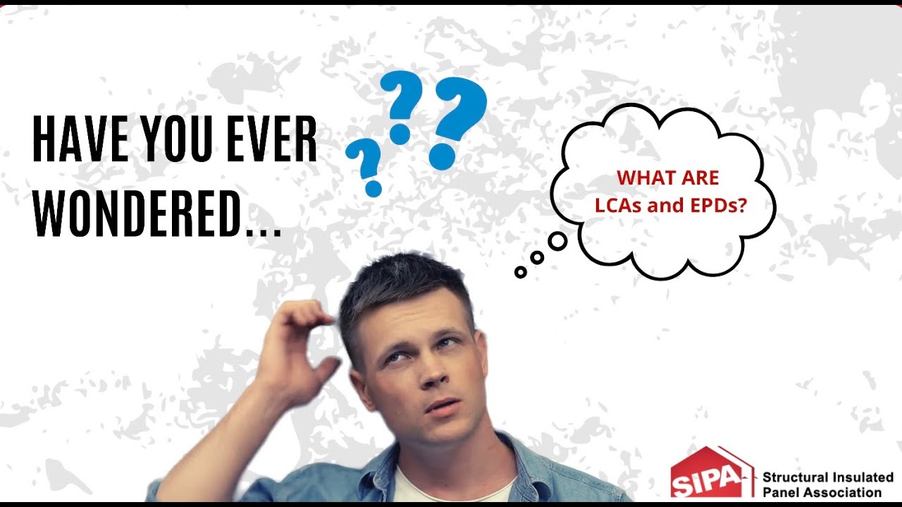 EPDs and LCAs Explained