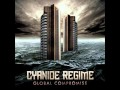 cyanide regime-out of my life