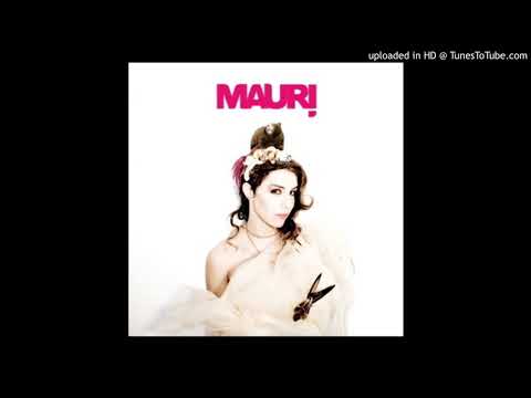 MAURI - MAURI (2010) - 06 Certainly pleasant