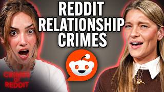 Reddit's Most Disturbing Relationship Crimes