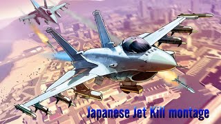 Japanese Jet Kill montage