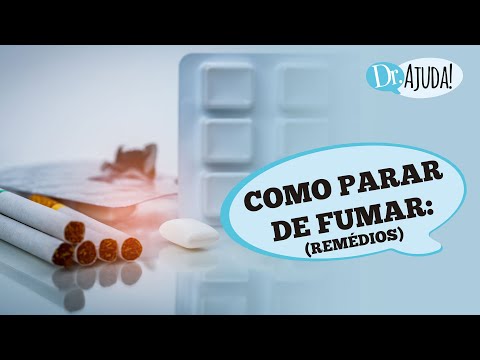 COMO OS REMÉDIOS PODEM AJUDAR A PARAR DE FUMAR ? COMO FUNCIONAM ?