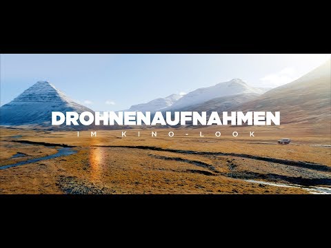 6 Tipps für Drohnenaufnahmen im KINO-LOOK!