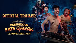 OFFICIAL TRAILER PESUGIHAN SATE GAGAK: Tanpa Tumbal, Demit Sakau Sate Gagak