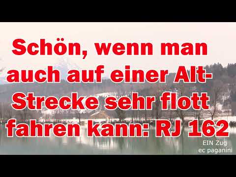 Schön, wenn man auch auf einer Altbaustrecke sehr flott fahren kann!         RJ 162/562 im Inntal
