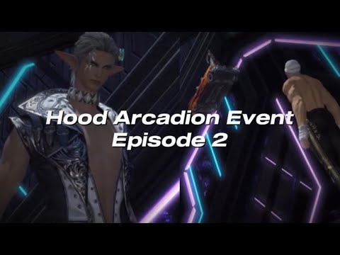 Hood Arcadion Event Episode 2 | Encountering Tyrant