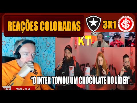 REAÇÕES DOS COLORADOS - BOTAFOGO 3X1 INTERNACIONAL - VAMOS RIR DO INTER!