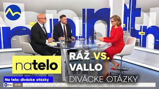 Divácke otázky - Jozef Ráž (nezávislý) vs. Matúš Vallo (Team Bratislava) | Na telo