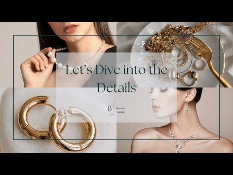 Luxury for All Occasions | Rent Fine Jewelry with Borrow Luxury
