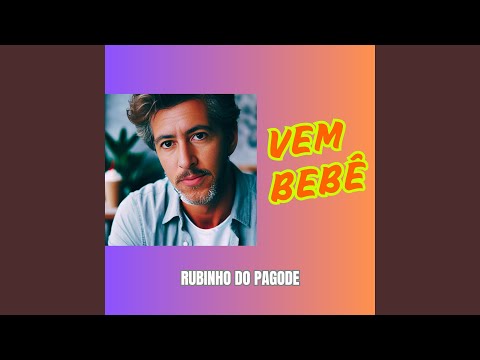 VEM BEBÊ