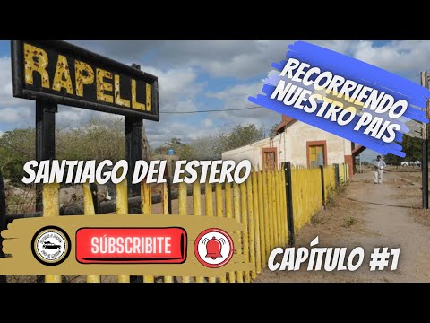 Rapelli - Santiago del Estero 📍 Recorriendo nuestro País🇦🇷 en nuestro viaje de Argentina a Alaska 🌎