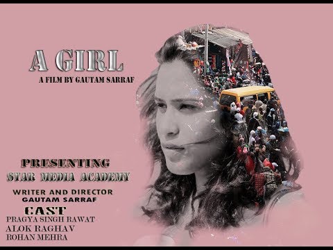 Gautam Sarraf A GIRL- SHO...