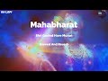 Mahabharat Ost Shri Krishna Govind Hare Murari Slowed And Reverb