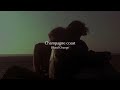 Champagne Coast Blood Orange EDIT AUDIO Slowed Reverb