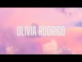 Olivia Rodrigo Playlist