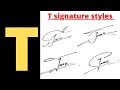 T signature style | How to do T signature | Letter T signature