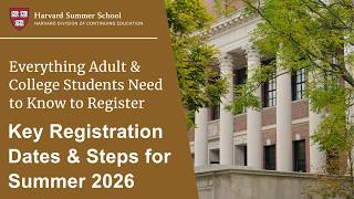 Key Registration Dates and Steps for Summer 2026