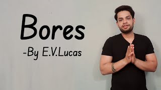 Bores By E.V.Lucas in Hindi