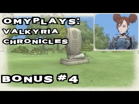 OmyPlays: Valkyria Chronicles - War Without Weapons - Bonus #4