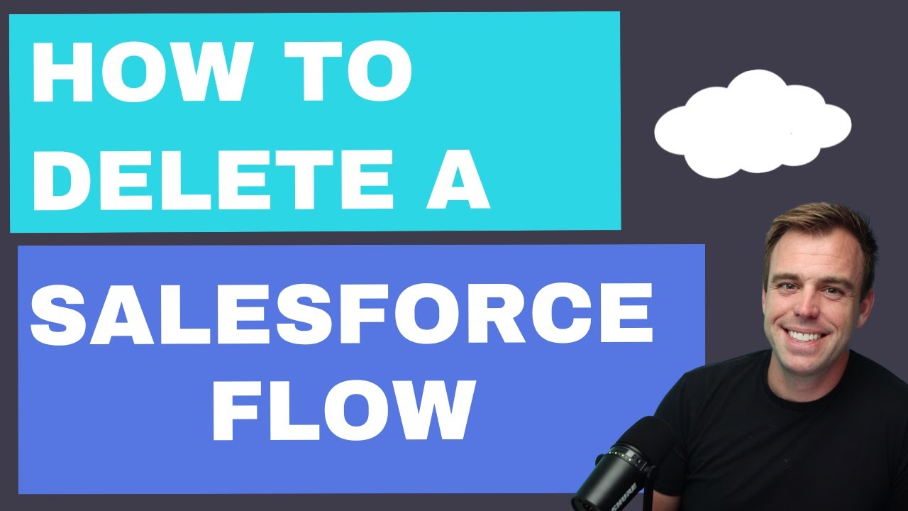 How to Delete a Salesforce Flow