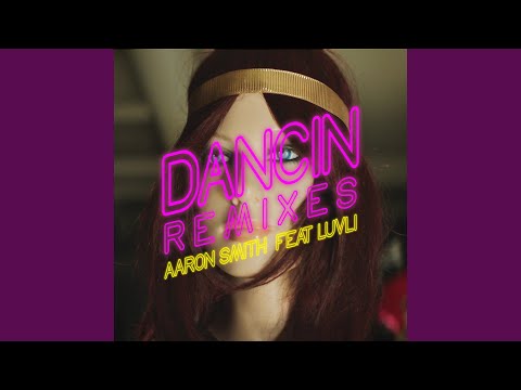 Video thumbnail for Dancin (Tapesh Remix)