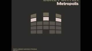 Luke Porter - Metropolis (Original mix)