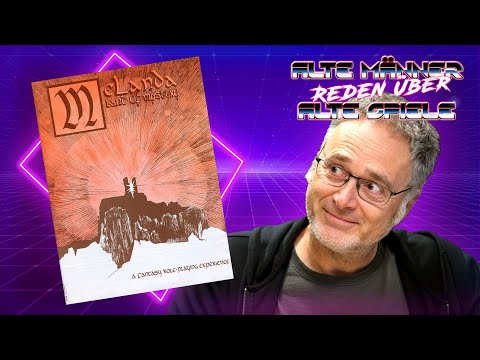 Melanda: Land of Mystery | Alte Männer reden über Alte Spiele - Podcast