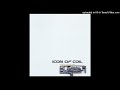 08 Icon of Coil - Fiction