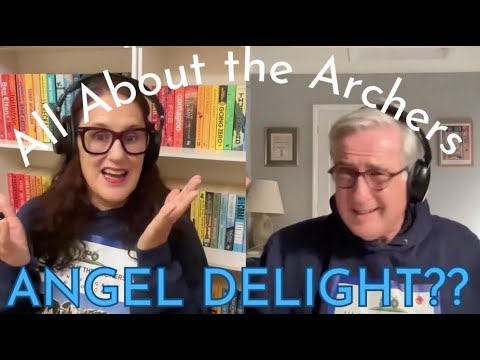 Angel Delight | All About The Archers