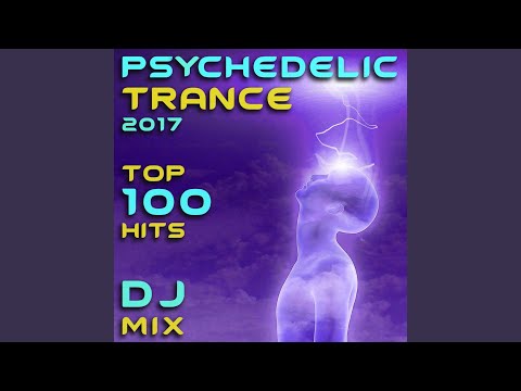 Psychedelic Trance 2017 Top 100 Hits (2 Hour DJ Mix)
