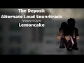 Entry Point Soundtracks: The Deposit Loud Alternate (Victory is Ours - Lemoncake)