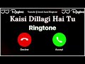 New Ringtone 2025 Kaisi Dillagi Hai Tu Ringtone Meri Zindagi Hai Tu Ost Ringtone JJ Ringtone