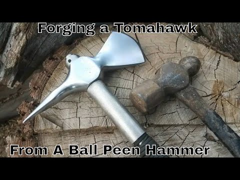 Forging A Tomahawk From Ball Peen Hammer