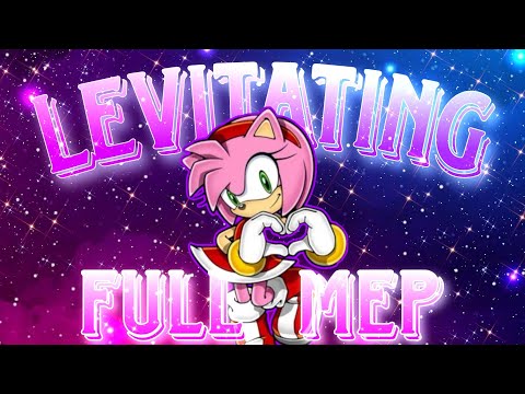 Levitating - Sonic couples [Full MEP]