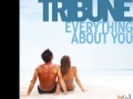 Tribune - Everything About You (Club Mix) 