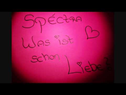 Spéctra - Was ist schon Liebe [ 2011][FREETRACK] & [LYRIC]
