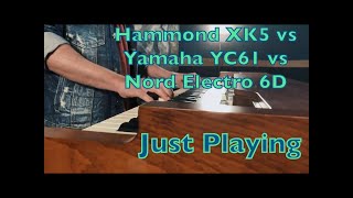 Video thumbnail for Just Playing - Hammond XK-5 vs Yamaha YC61 vs Nord Electro 6D by Keys Online
