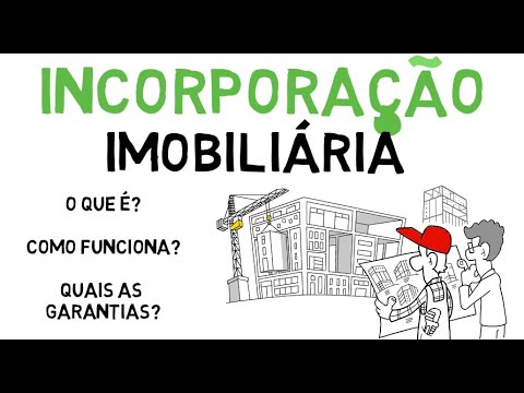 INCORPORAÇÃO IMOBILIÁRIA, o que é e como funciona esse ramo do MERCADO IMOBILIÁRIO