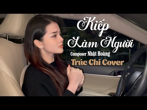 Kiếp làm người - Trúc Chi Bolero