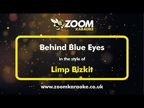 Limp Bizkit - Behind Blue Eyes - Karaoke Version from Zoom Karaoke