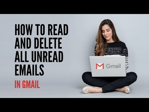 How to Read and Delete all Unread emails in Gmail
