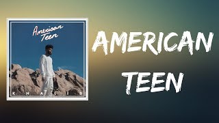 Khalid - American Teen (Lyrics)