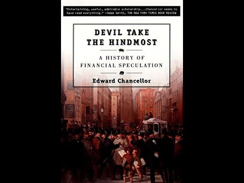PART 1 Devil Take the Hindmost: A History of Financial Speculation FULL AUDIOBOOK great book!