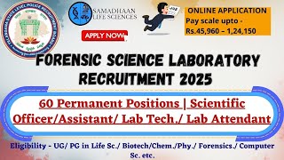 Telangana Forensic Lab Recruitment 2025 | 60 Permanent Posts | UG–PG Eligible | Apply Online